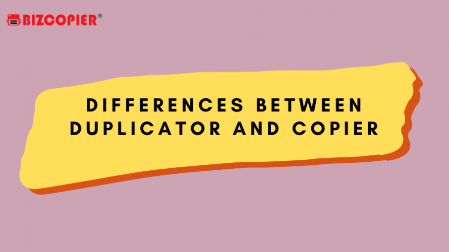 THE DIFFERENCES BETWEEN DUPLICATOR AND A COPIER Ricoh Color MFP