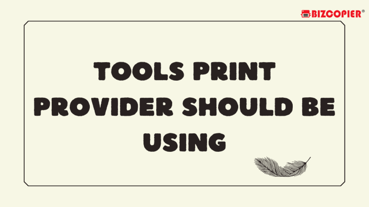 07102022-Imran-Poster-Tools Print Provider Should Be Using