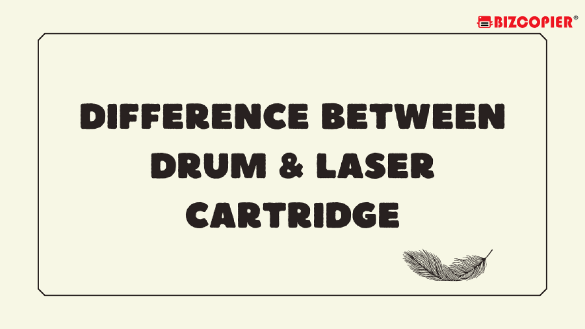 03112022-Imran-Poster-Difference Drum & laser cartridge