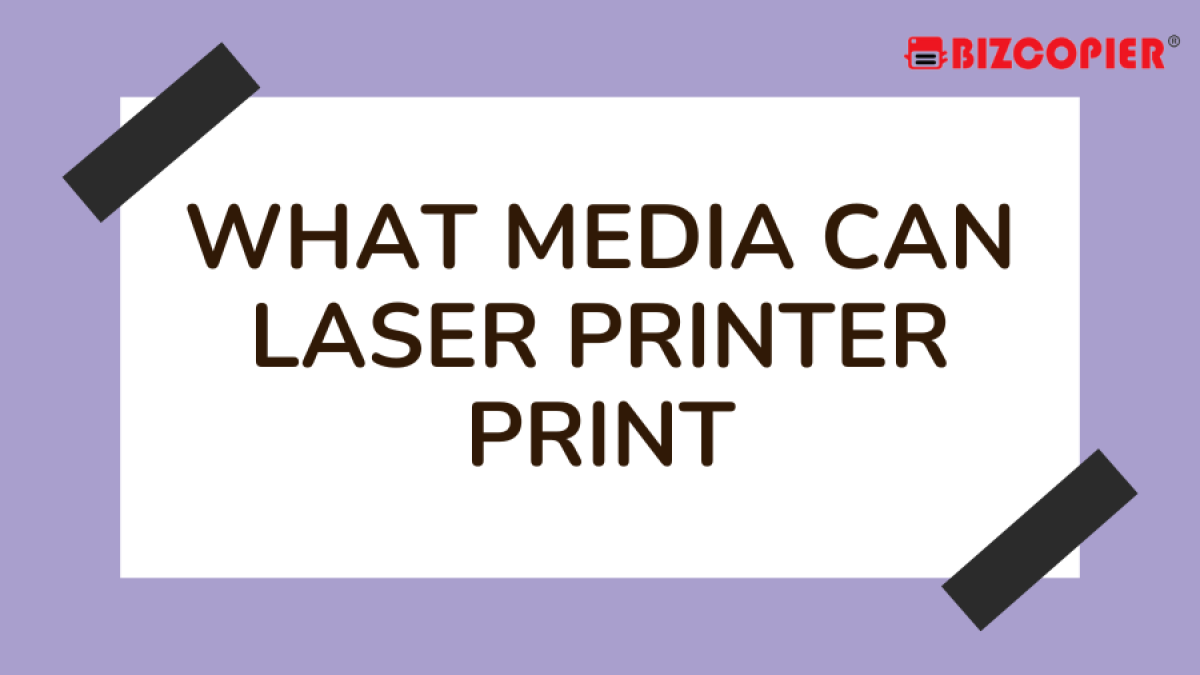 29112022-Imran-Poster-What Media Can Laser Printer Print