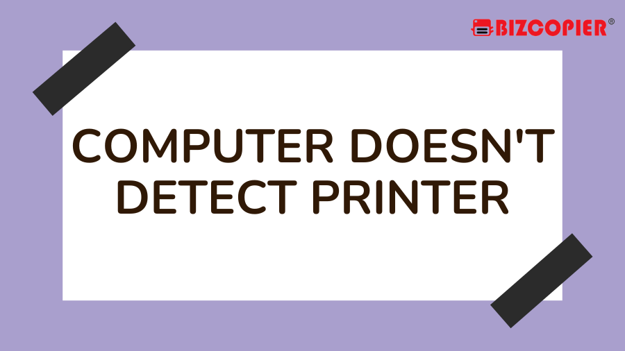 06122022-Imran-Poster-Computer Doesn't Detect Printer