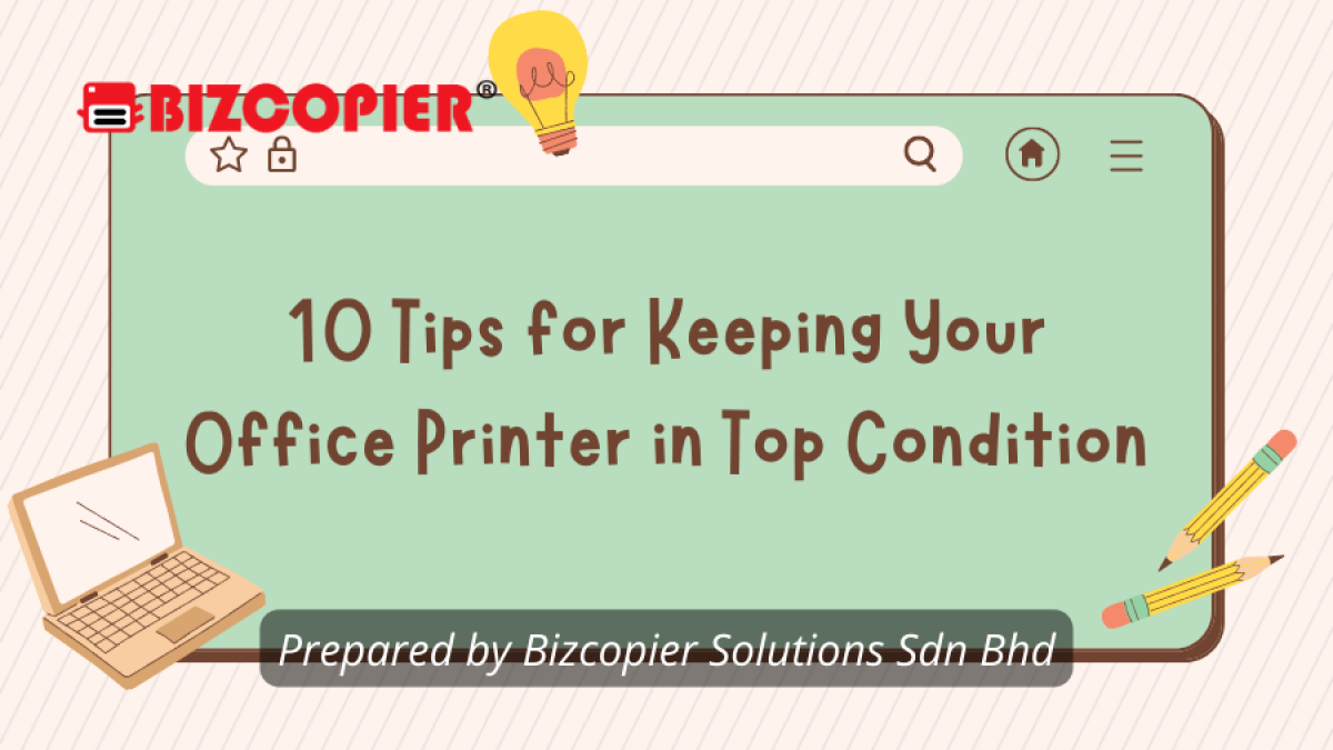 10 Tips for Keeping Your Office Printer in Top Condition