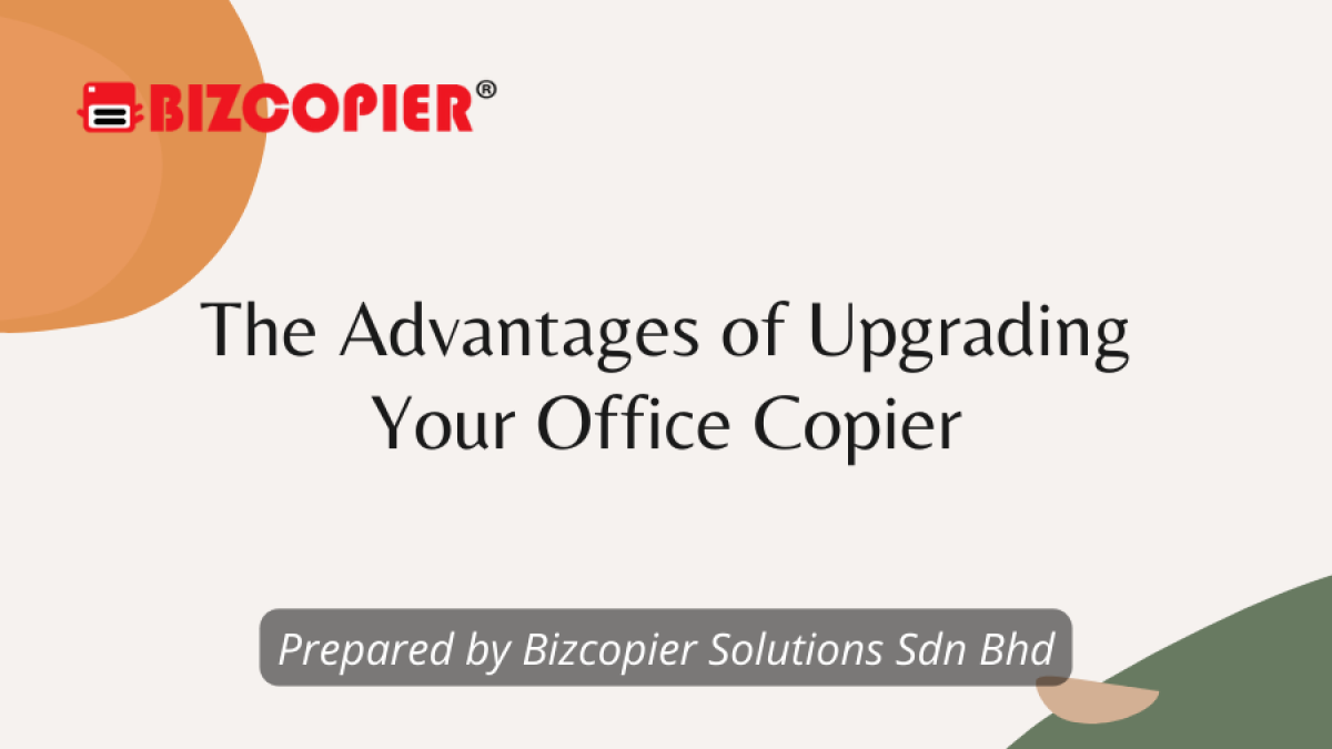 The Advantages of Upgrading Your Office Copier