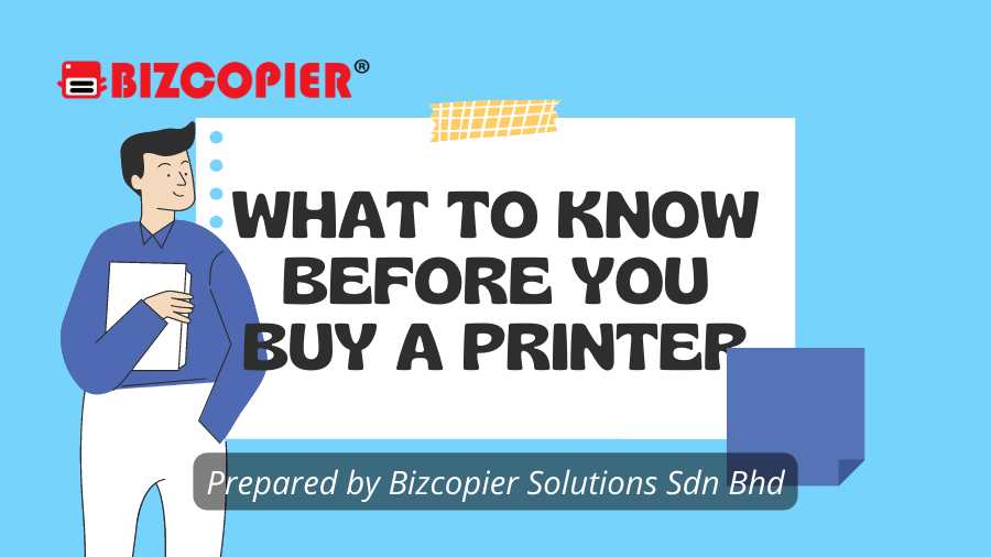 What To Know Before You Buy A Printer