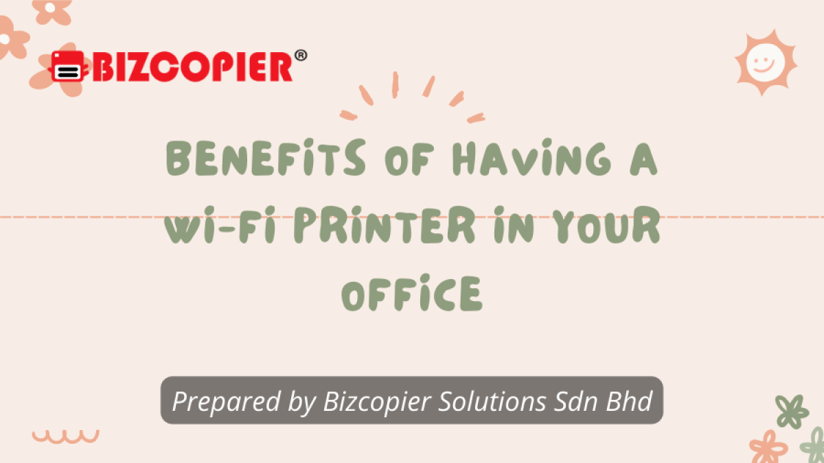 Benefits of Having a Wi-Fi Printer in Your Office