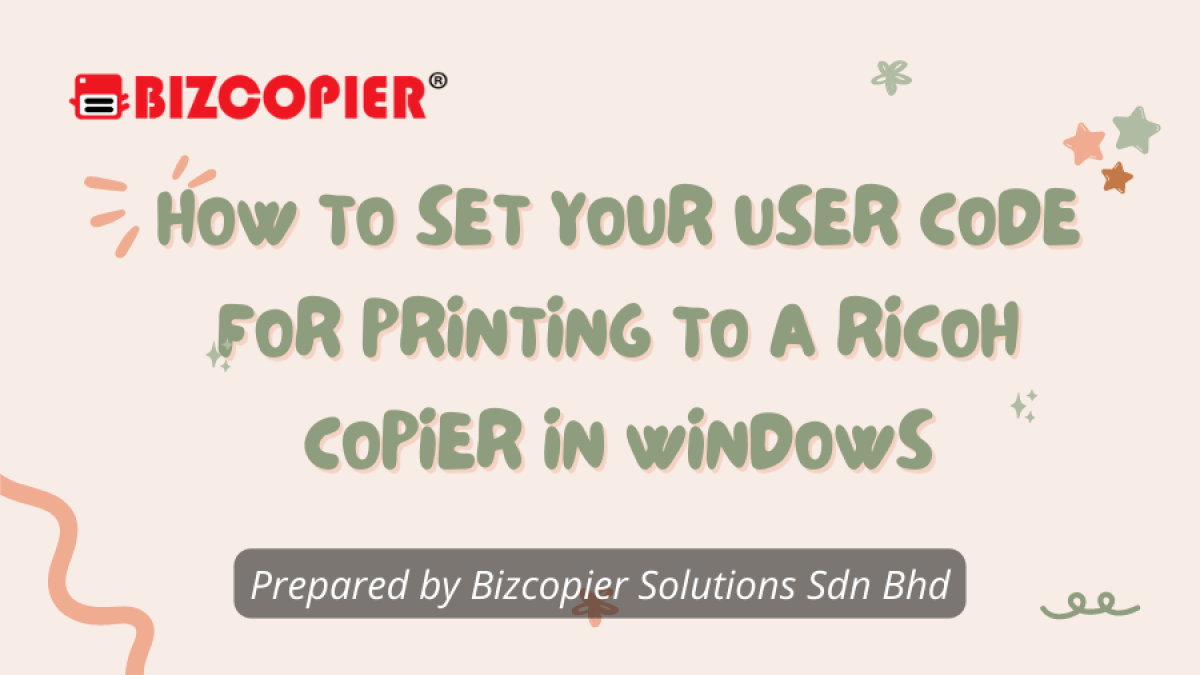 How to set your user code for printing to a Ricoh copier in Windows
