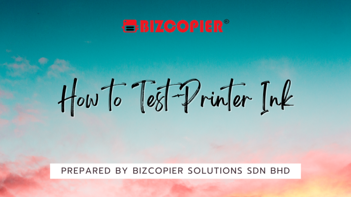 How to Test Printer Ink
