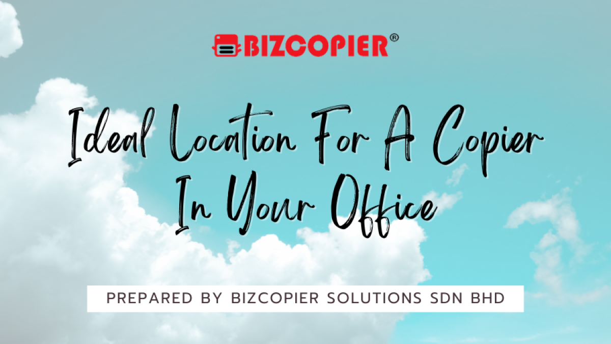 Ideal Location For A Copier In Your Office