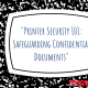 "Printer Security 101: Safeguarding Confidential Documents"