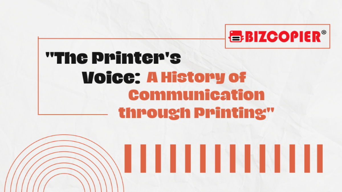 "The Printer's Voice: A History of Communication through Printing"