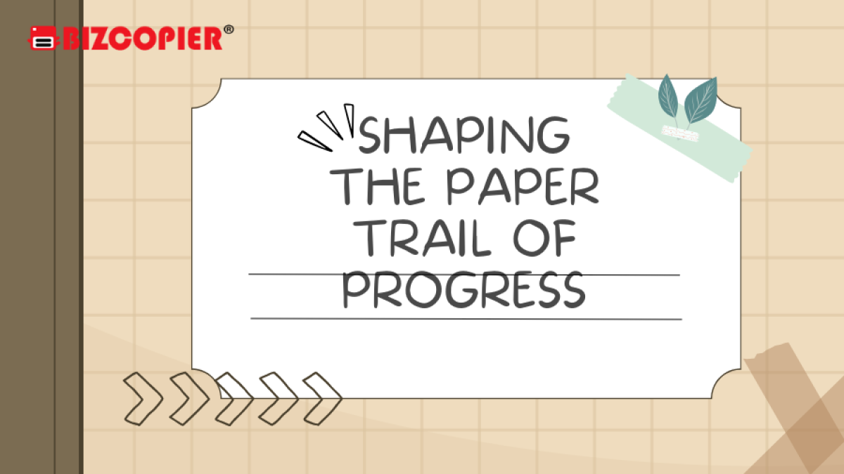 Shaping the Paper Trail of Progress