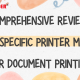 A Comprehensive Review of the [Specific Printer Model] for Document Printing