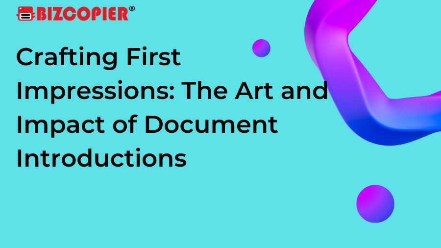 Crafting First Impressions: The Art and Impact of Document Introductions