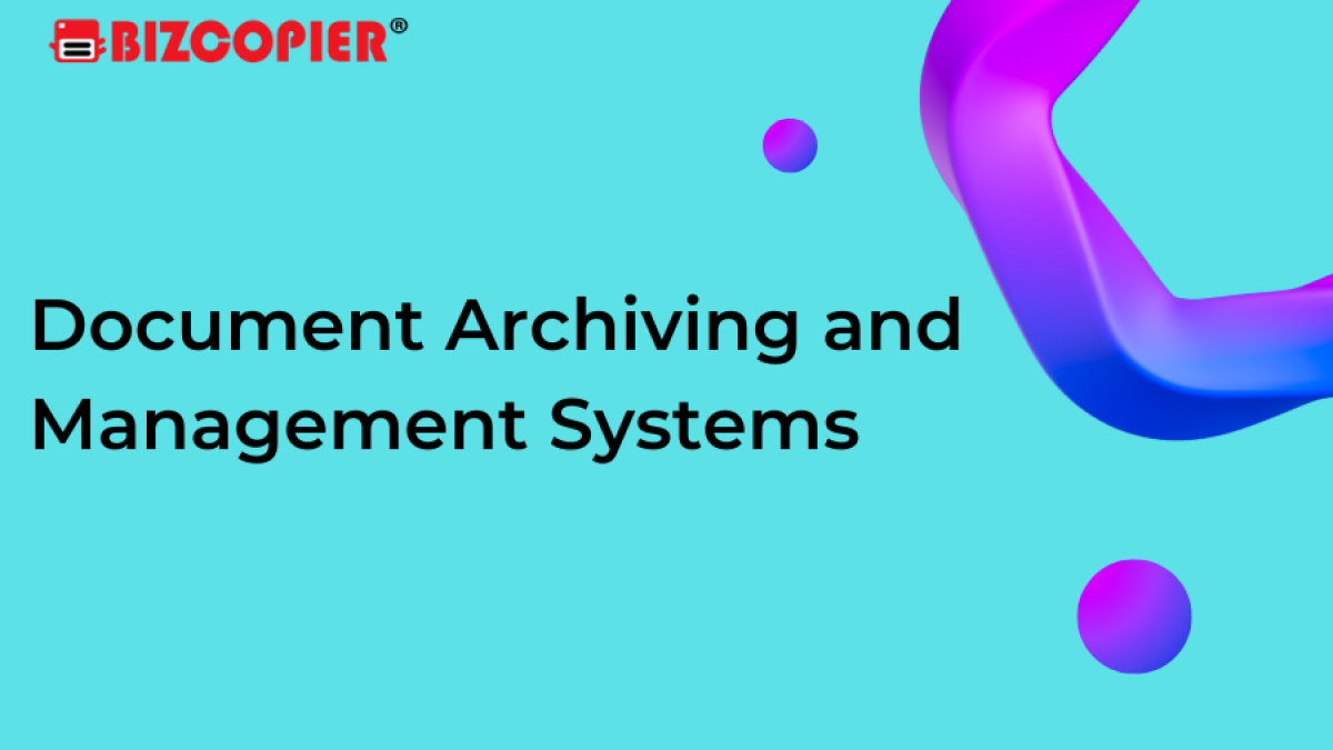 Document Archiving and Management Systems